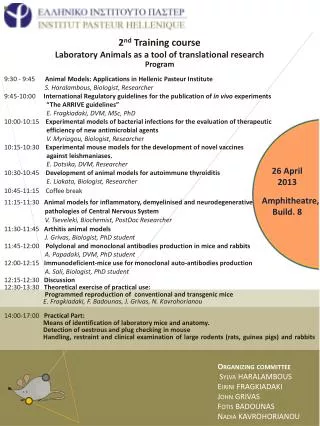 2 nd Training course Laboratory Animals as a tool of translational research Program