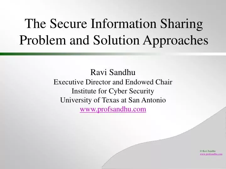 the secure information sharing problem and solution approaches