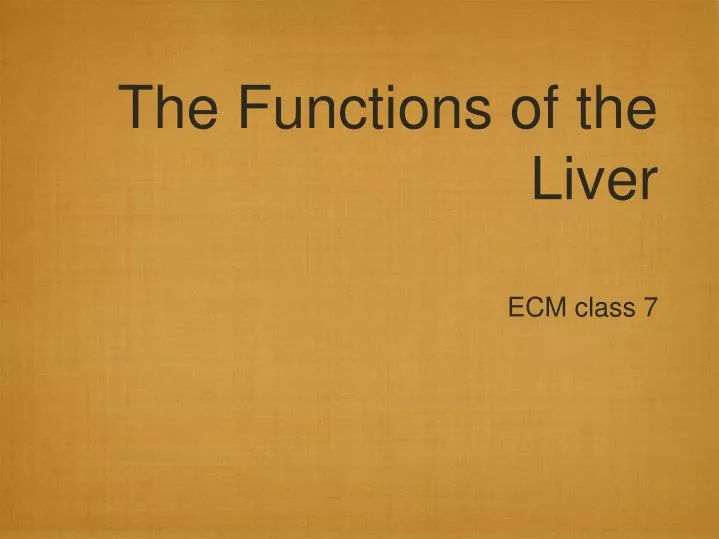 the functions of the liver