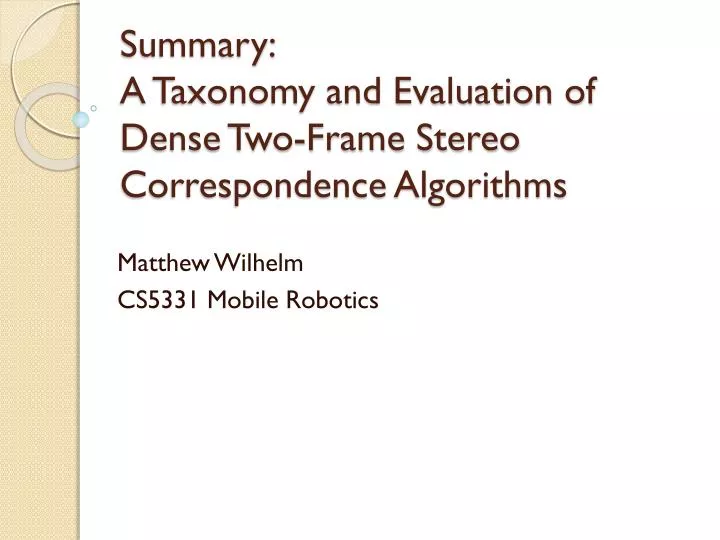 summary a taxonomy and evaluation of dense two frame stereo correspondence algorithms