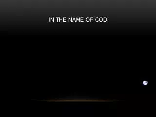 in the name of god
