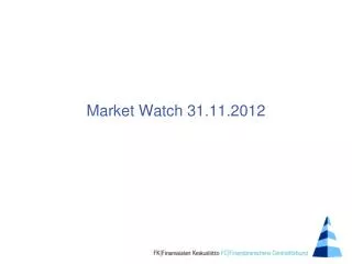 market watch 31 11 2012