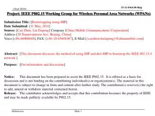 Project: IEEE P802.15 Working Group for Wireless Personal Area Networks (WPANs)