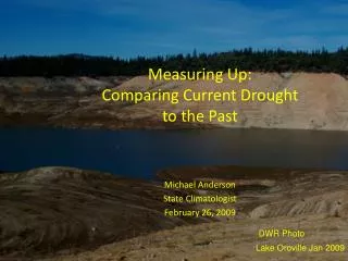 Measuring Up: Comparing Current Drought to the Past
