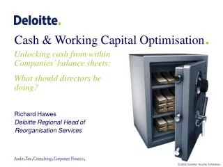 Cash &amp; Working Capital Optimisation .