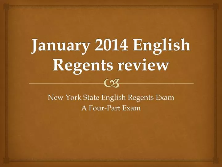 january 2014 english regents review