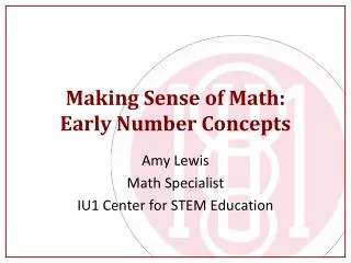Making Sense of Math: Early Number Concepts