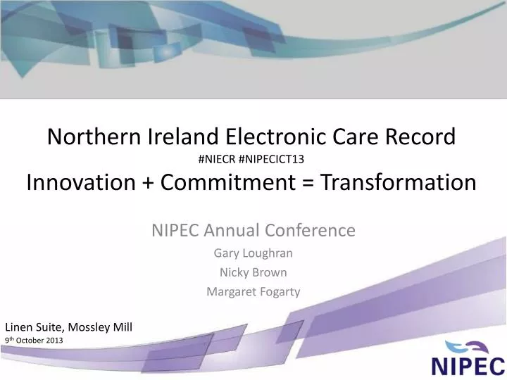 northern ireland electronic care record niecr nipecict13 innovation commitment transformation