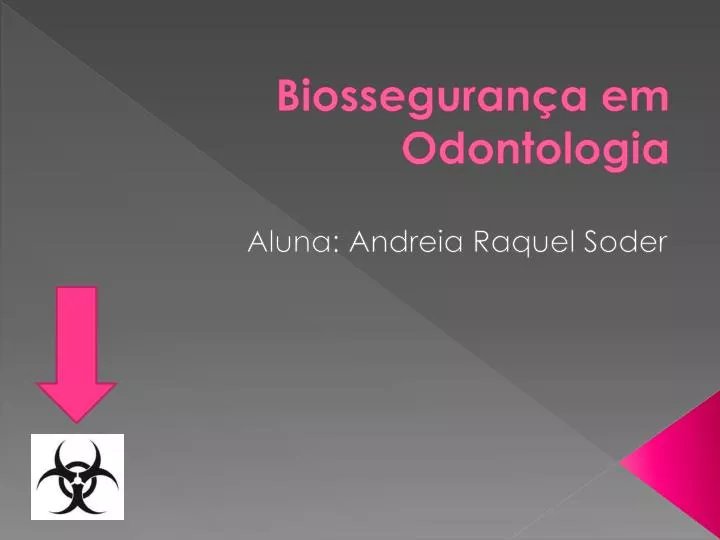 biosseguran a em odontologia