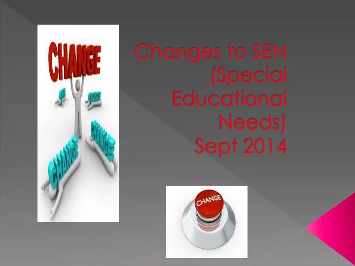 changes to sen special educational needs sept 2014