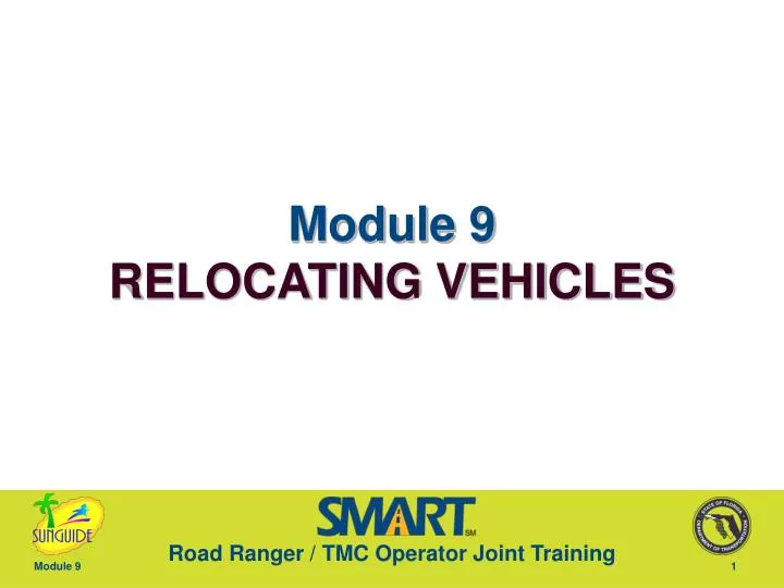 module 9 relocating vehicles