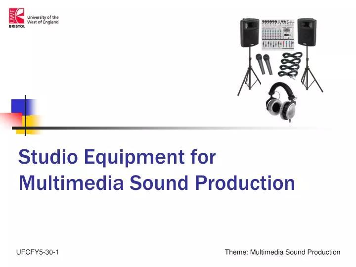 studio equipment for multimedia sound production