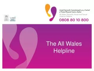 The All Wales Helpline