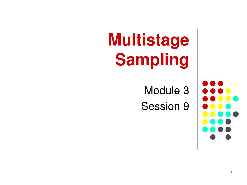 PPT - Multistage Sampling PowerPoint Presentation, free download - ID ...