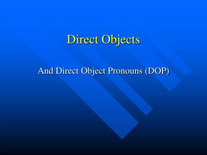 direct objects