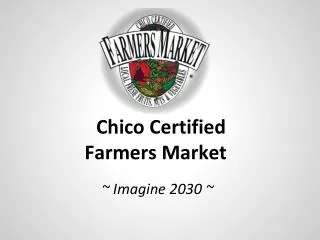 Chico Certified Farmers Market