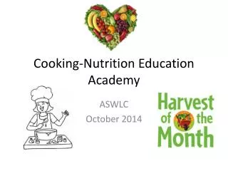 Cooking-Nutrition Education Academy