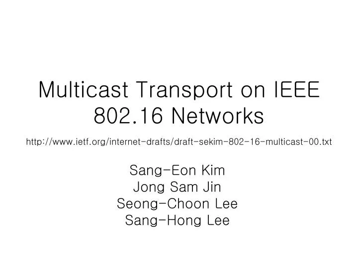 multicast transport on ieee 802 16 networks