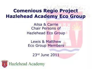 Comenious Regio Project Hazlehead Academy Eco Group