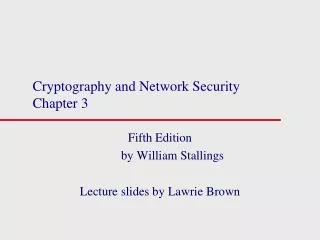 Cryptography and Network Security Chapter 3