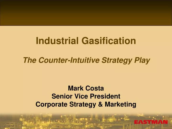 industrial gasification the counter intuitive strategy play
