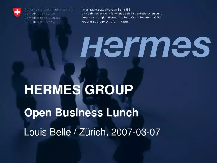 hermes group open business lunch