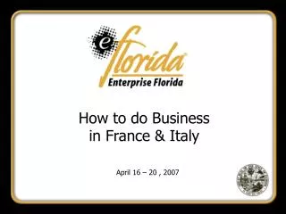How to do Business in France &amp; Italy