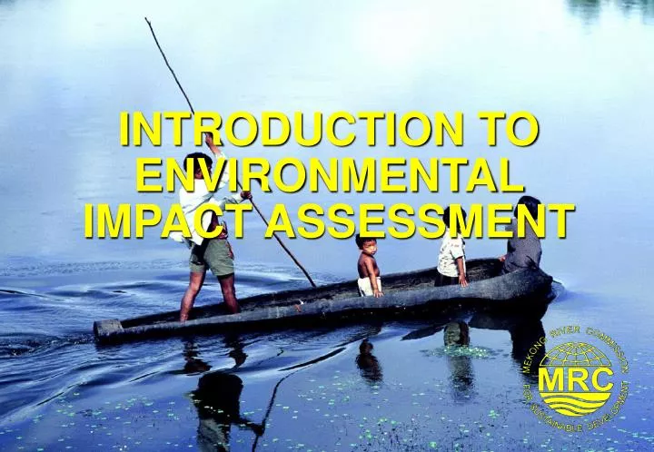 introduction to environmental impact assessment