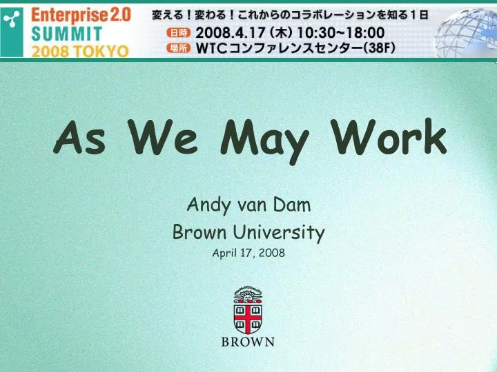 andy van dam brown university april 17 2008
