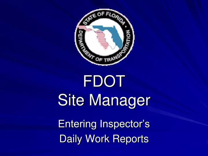 fdot site manager