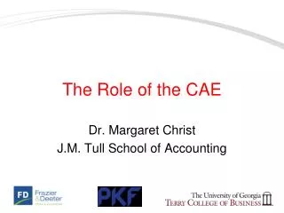 The Role of the CAE