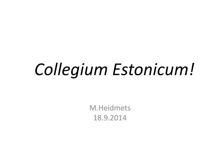 collegium estonicum