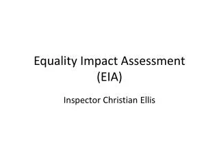 Equality Impact Assessment (EIA)