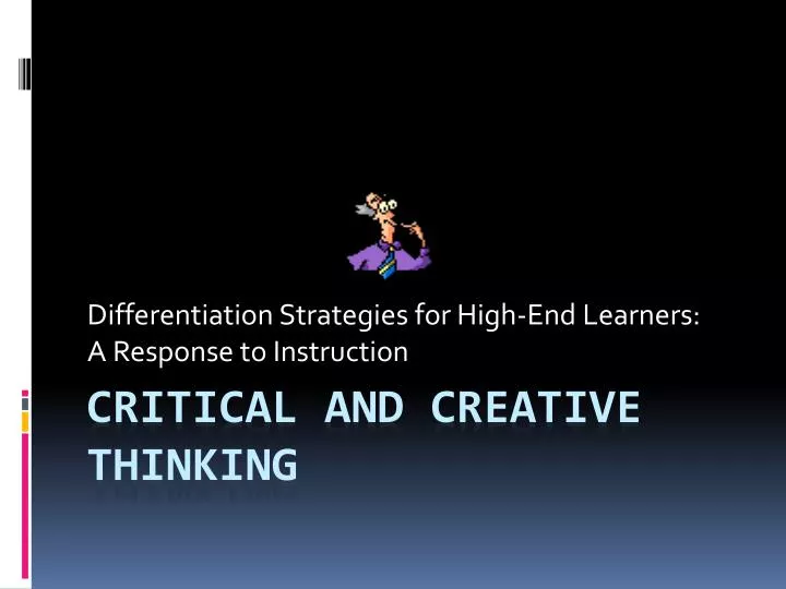 differentiation strategies for high end learners a response to instruction