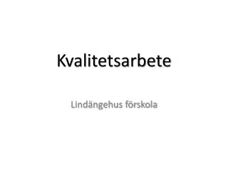 kvalitetsarbete