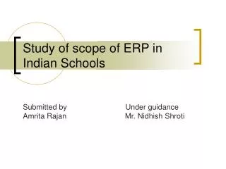 Study of scope of ERP in Indian Schools