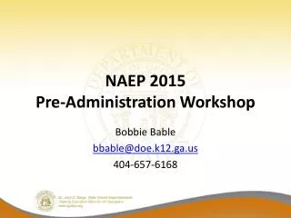 NAEP 2015 Pre-Administration Workshop