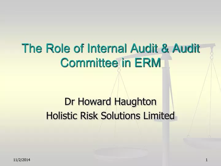 the role of internal audit audit committee in erm