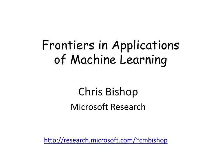 frontiers in applications of machine learning