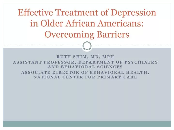 effective treatment of depression in older african americans overcoming barriers