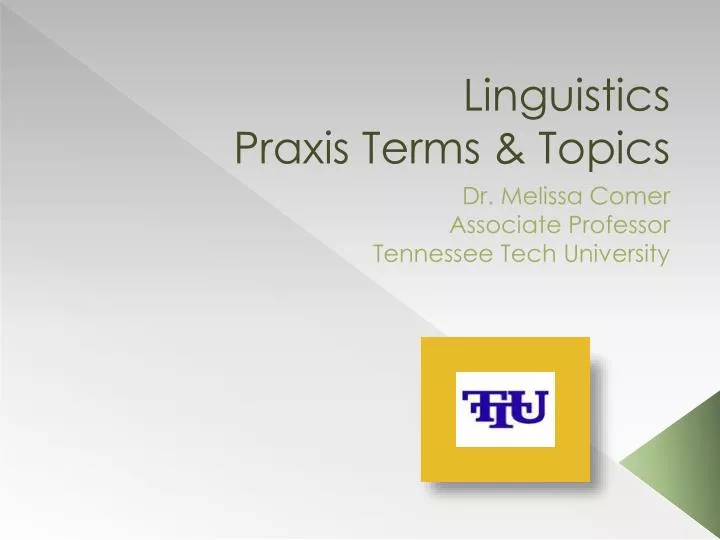 linguistics praxis terms topics