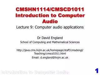CMSHN1114/CMSCD1011 Introduction to Computer Audio
