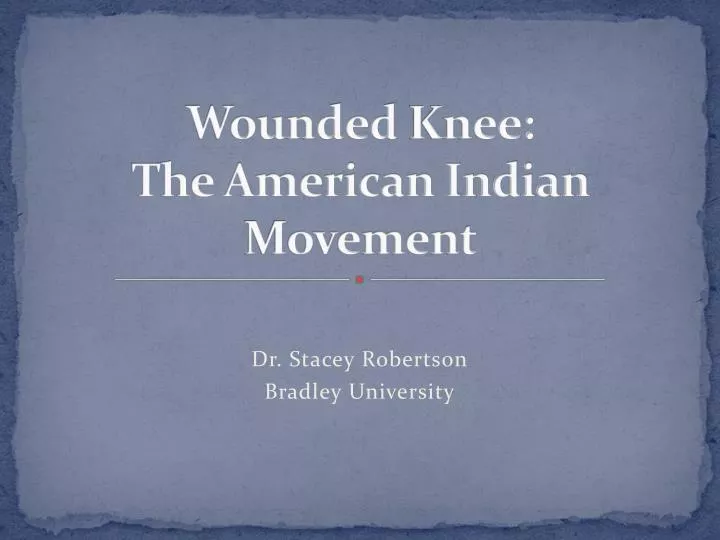 wounded knee the american indian movement