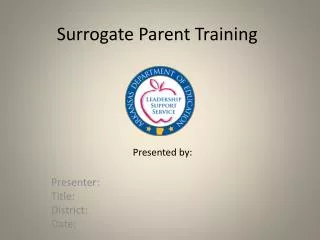 Surrogate Parent Training