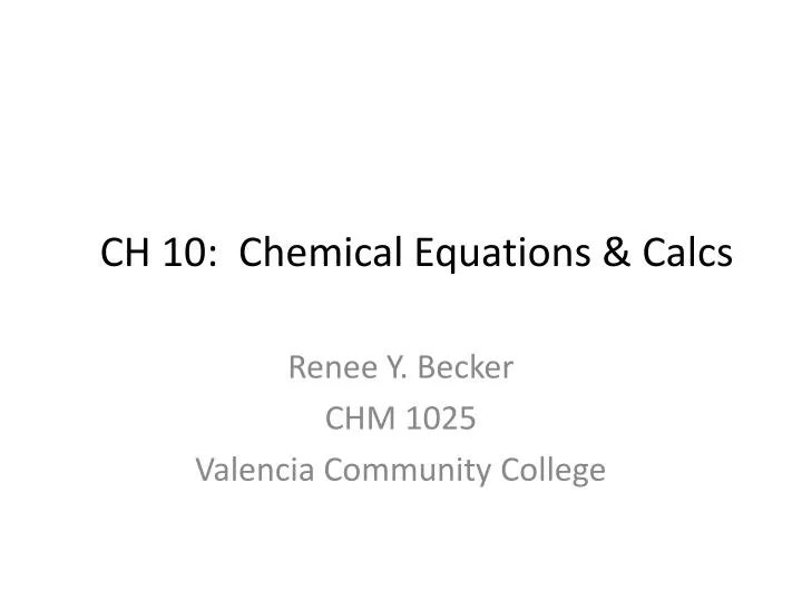 ch 10 chemical equations calcs