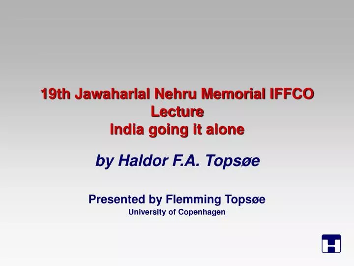 19th jawaharlal nehru memorial iffco lecture india going it alone