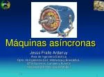 Máquinas asíncronas - slide 1
