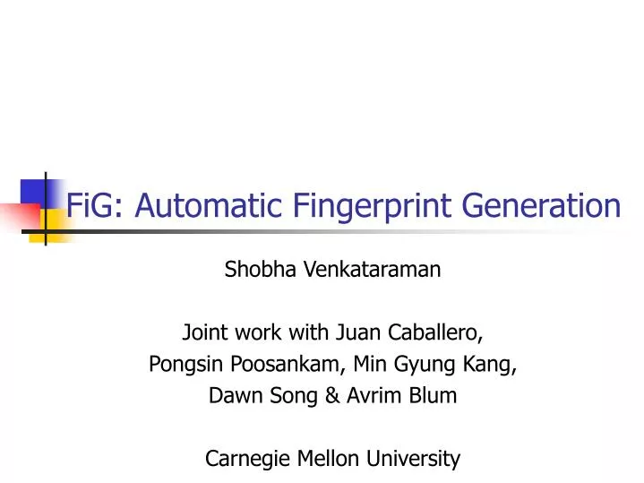 fig automatic fingerprint generation