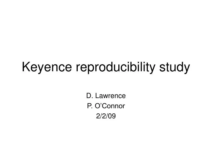 keyence reproducibility study