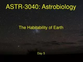 ASTR-3040: Astrobiology